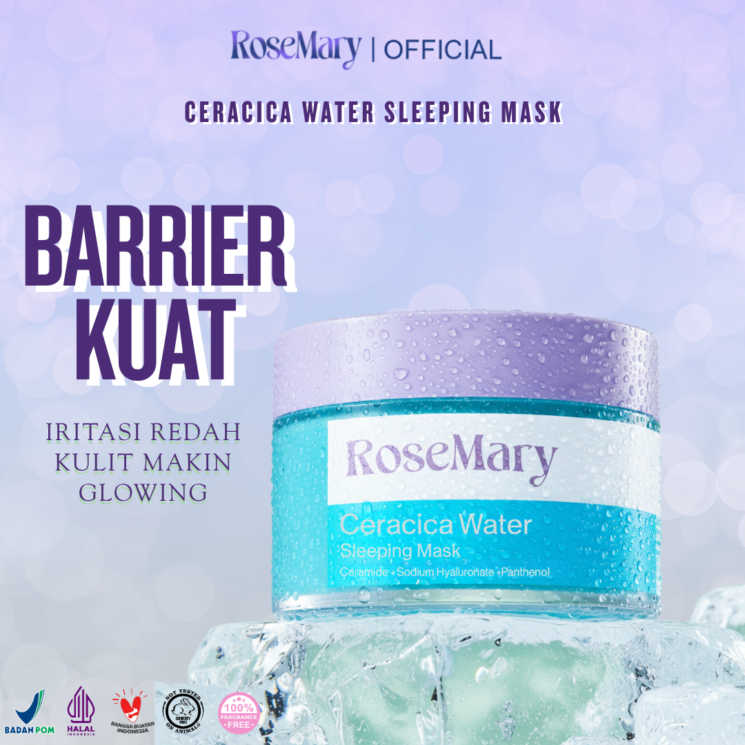 Rosemary Ceracica Water Sleeping Mask Melembabkan Perbaiki Skin Barrier Redakan Iritasi Glowing
