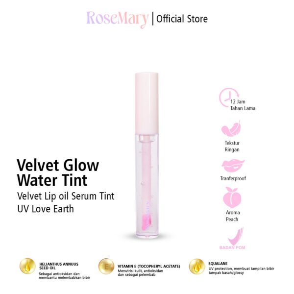 Rosemary Velvet Lip Oil Serum Tint UV Love Earth VITAMIN PELEMBAB GLOSSY CEGAH KERING NATURAL DAILY LOOK TAHAN LAMA Lip Serum - Image 7